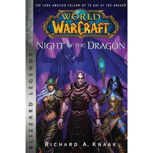 World of Warcraft: Night of the Dragon | Knaak (ISBN: 9781945683589)
