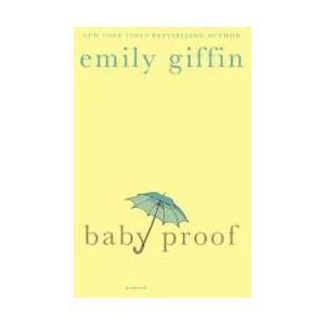 Baby Proof (ISBN: 9780312348656)