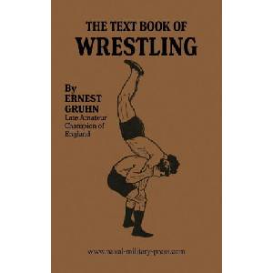 THE TEXTBOOK OF WRESTLING | Ernest Gruhn (ISBN: 9781474539647)