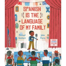 Spanish Is the Language of My Family Genhart Michael