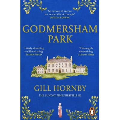 Godmersham Park - Gill Hornby