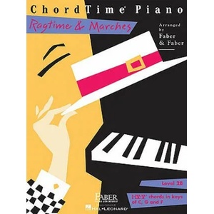 ChordTime Piano, Level 2B, Ragtime & Marches | Nancy Faber, Randall Faber (ISBN: 9781616771331)