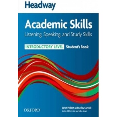 Headway Academic Skills Introductory Listening, Speaking and Study Skills Student´s Book