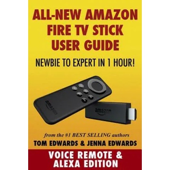 Image 1 of Amazon Fire TV Stick User Guide | Tom Edwards, Jenna Edwards