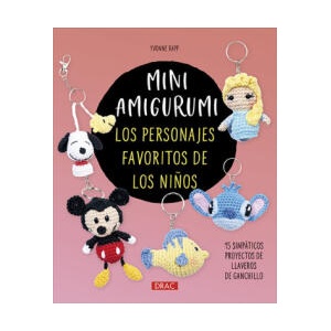 MINI AMIGURUMI LOS PERSONAJES FAVORITOS DE LOS NIÑOS | YVONNE RAPP (2024)