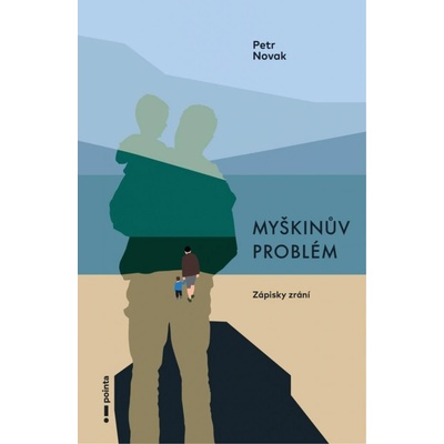 Myškinův problém: Zápisky zrání