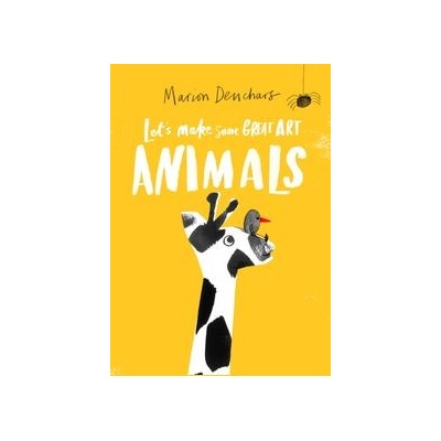 Lets Make Some Great Art: Animals