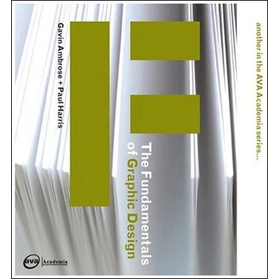 The Fundamentals of Graphic Design - Gavin Ambrose, Paul Harris