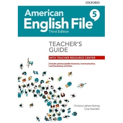 American English File Third Edition Level 5: Teacher´s Guide with Teacher Resource Center