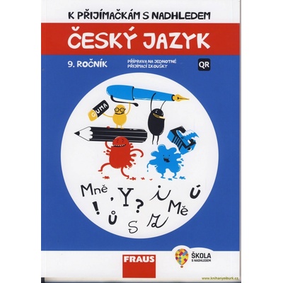 Vladimíra Bezpalcová, Michaela Králová - K přijímačkám s nadhledem, český jazyk 9 2v1 -- Hybridní publikace