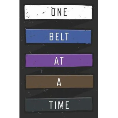 One Belt At A Time: Jiu Jitsu Training Log | Black Belt Journey