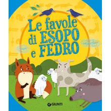 Le favole di Esopo e Fedro