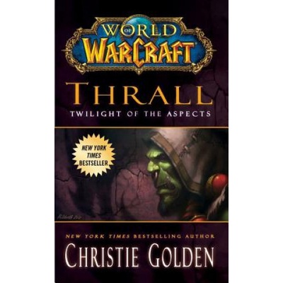 Thrall: Twilight of the Aspects - World of Warcraft Cataclysm Series