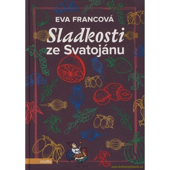 Sladkosti ze Svatojánu - Eva Francová