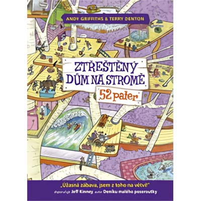 Ztřeštěný dům na stromě - 52 pater - Andy Griffiths