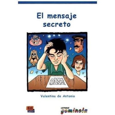 El mensaje secreto - Tena Tena, Pedro