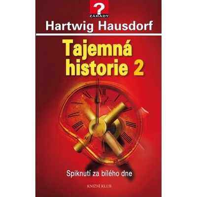 Tajemná historie 2
