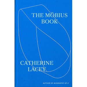The Möbius Book | LACEY CATHERINE (ISBN: 9780374615406)