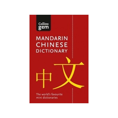 Collins Gem Mandarin Chinese Dictionary Collins Dictionaries