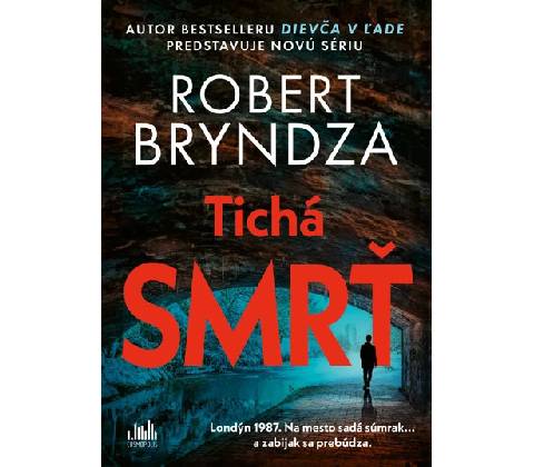 Tichá smrť - Robert Bryndza