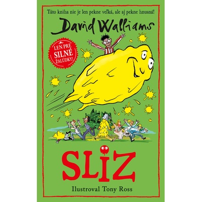 Sliz - David Walliams, Tony Ross ilustrátor