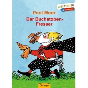 Der Buchstaben-Fresser | Paul Maar, Manfred Bofinger (ISBN: 9783789112256)