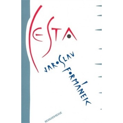 Cesta - Jaroslav Formánek