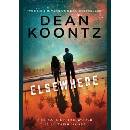 Elsewhere - Dean Koontz, Harper Collins