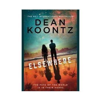 Elsewhere - Dean Koontz, Harper Collins
