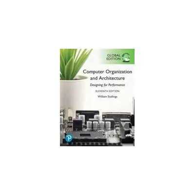 Computer Organization and Architecture, Global Edition
