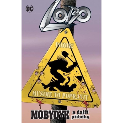 CREW Lobo Mobydyk a další příběhy