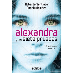 Alexandra y las siete pruebas | ROBERTO SANTIAGO (2012)