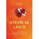 Otevři se lásce