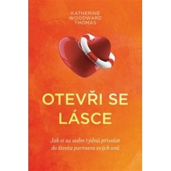 Otevři se lásce