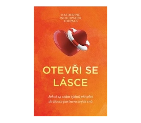 Otevři se lásce