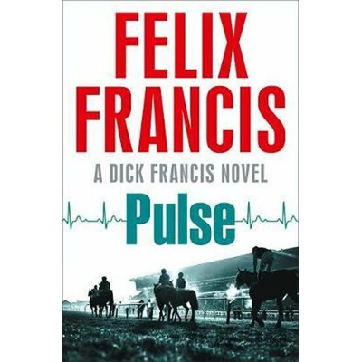 Pulse - Felix Francis