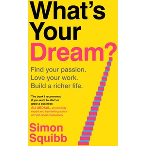 What's Your Dream? (ISBN: 9781529935585)
