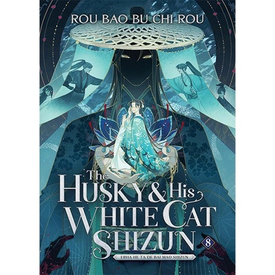 The Husky and His White Cat Shizun: Erha He Ta De Bai Mao Shizun 8