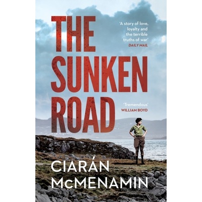 The Sunken Road - Ciarán McMenamin