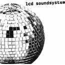 LCD SOUNDSYSTEM: LCD SOUNDSYSTEM LP