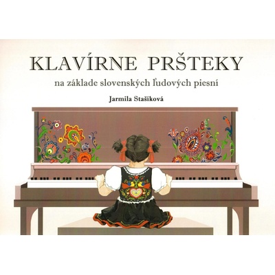 Jarmila Stašíková Klavírne pršteky