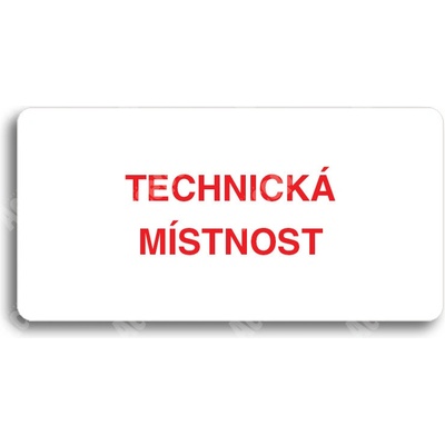 ACCEPT Piktogram TECHNICKÁ MÍSTNOST - bílá tabulka - barevný tisk bez rámečku