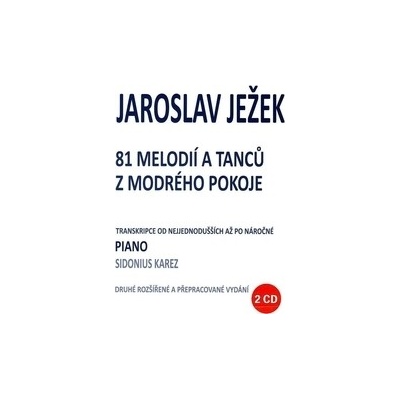 81 melodií a tanců z modrého pokoje