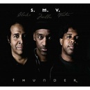 S.M.V. Stanley Clarke Marcus Miller & Victor Wooten Thunder CD