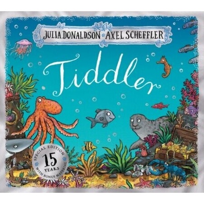 Tiddler 15th Anniversary Edition - Birthday edition Donaldson Julia