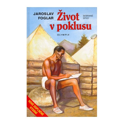 Život v poklusu - Sebrané spisy / svazek 21
