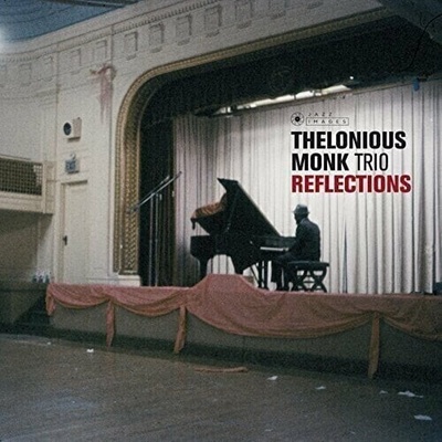 Thelonious Monk Trio - Reflections (Limited Edition) (180 g) LP