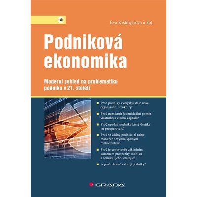 Podniková ekonomika - Moderní pohled na problematiku podniku v 21. století