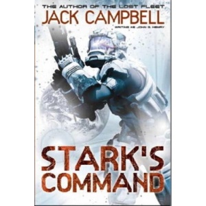 Stark's Command (book 2) | Jack Campbell (ISBN: 9780857688989)