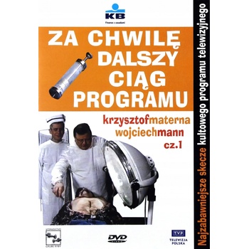 Kabaret Za chwilę dalszy ciąg programu cz. 1 DVD